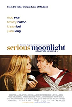 Rabulejtő szerelem / Serious Moonlight