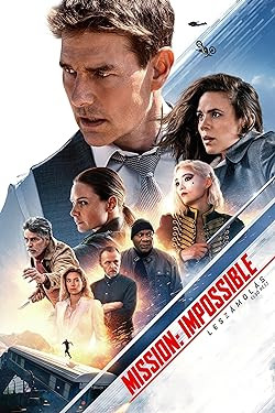 Mission: Impossible - Leszámolás - Első Rész / Mission: Impossible Dead Reckoning Part One