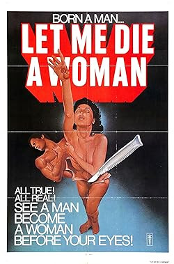 Let Me Die a Woman