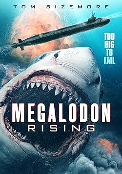 Megalodon - A megacápa 2. / Megalodon Rising