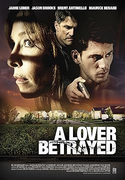 A Lover Betrayed