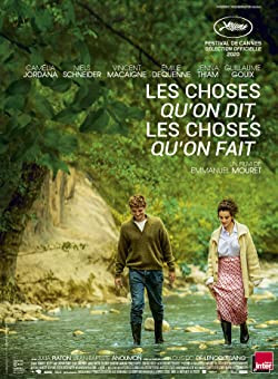Szerelmeink / Les choses qu'on dit, les choses qu'on fait
