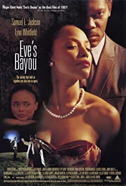 Eve öröksége / Eve's Bayou