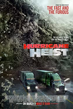 Hurrikán meló / The Hurricane Heist