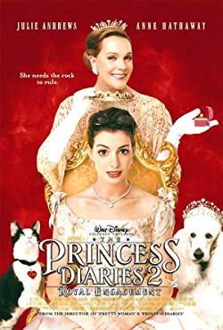 Neveletlen hercegnő 2.: Eljegyzés a kastélyban / The Princess Diaries 2: Royal Engagement