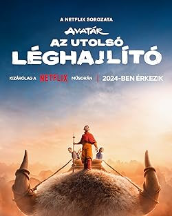 Avatár - Az utolsó léghajlító / Avatar: The Last Airbender