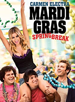 Mellbedobás / Mardi Gras: Spring Break