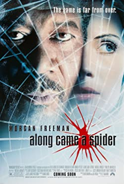 A pók hálójában / Along Came a Spider
