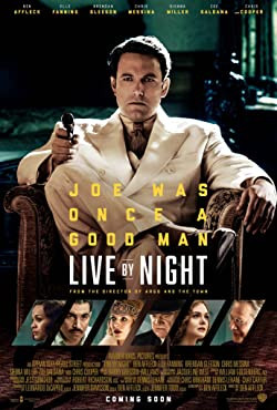 Az éjszaka törvénye / Live by Night