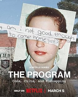 Szigorú szeretet: A fegyelmezés árnyoldala / The Program: Cons, Cults, and Kidnapping