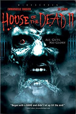 Holtak háza 2: Elszabadul a pokol / House of the Dead 2: Dead Aim