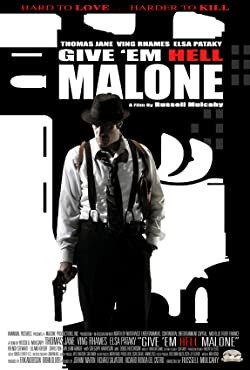 Pokolba az élettel / Give 'em Hell Malone