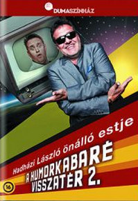 Comedy Club: Hadházi László: A humorkabaré visszatér 2.