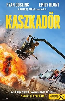 A kaszkadőr / The Fall Guy