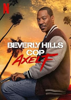 Beverly Hills-i zsaru: Axel Foley / Beverly Hills Cop: Axel F