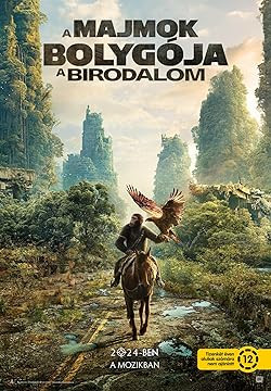 A majmok bolygója: A birodalom / Kingdom of the Planet of the Apes