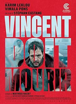 Vincentnek meg kell halnia / Vincent doit mourir