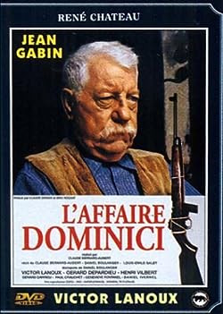 A Dominici-ügy / L' affaire Dominici