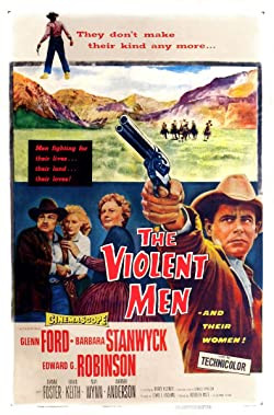 Az erőszakos férfiak / The Violent Men