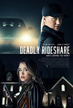 Kockázatos telekocsi / Deadly Rideshare / Driven to the Edge