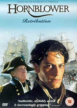 Őfelsége kapitánya: A megtorlás / Hornblower: Retribution