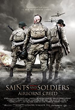 A háború kísértetei: Légi hitvallás / Saints and Soldiers: Airborne Creed