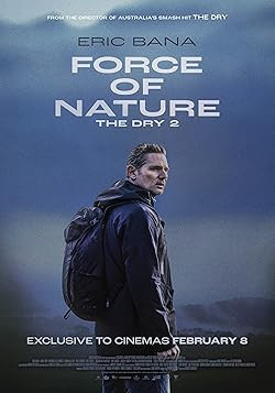 A természet ereje: Aszály 2. / Force of Nature: The Dry 2