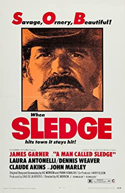 A férfi, akit Sledge-nek hívtak / A Man Called Sledge