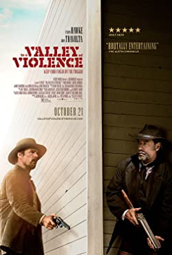 In a Valley of Violence / Az erőszak völgye