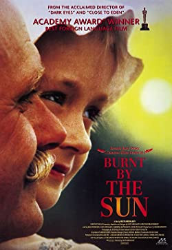 Csalóka napfény / Utomlyonnye solntsem/Burnt by the Sun