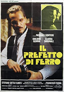 A vasprefektus / Il prefetto di ferro