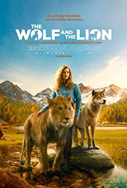 A farkas és az oroszlán / Le loup et le lion / The Wolf and the Lion