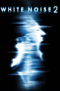 Fehér zaj 2: A fény / White Noise 2: The Light
