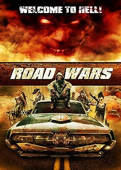 A harag országútja / Road Wars