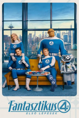 A Fantasztikus 4-es: Első lépések / The Fantastic 4: First Steps