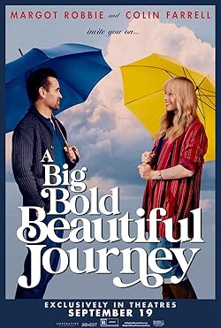 Mágikus, merész, meseszép utazás / A Big Bold Beautiful Journey
