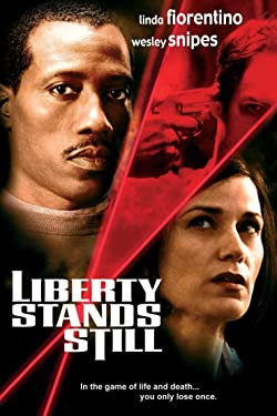 Mozdulatlan túsz / Liberty Stands Still