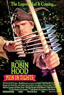 Robin Hood, a fuszeklik fejedelme / Robin Hood: Men in Tights
