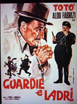 Rendőrök és tolvajok / Guardie e ladri