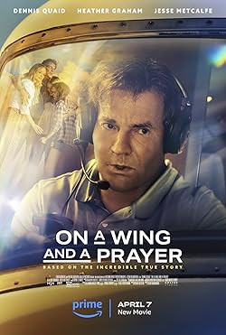 Távol az ég / On a Wing and a Prayer