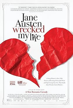 Jane Austen Wrecked My Life / Jane Austen a gâché ma vie