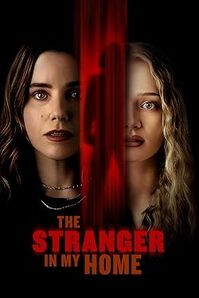 Az idegen a házamban / The Stranger in My Home
