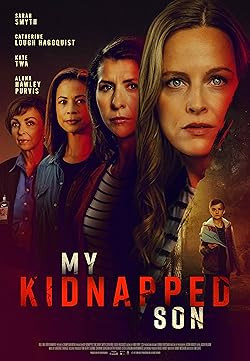 A fiam nyomában / My Kidnapped Son