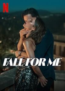 Szeress belém / Fall for Me