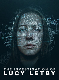A Lucy Letby-akta / The Investigation of Lucy Letby