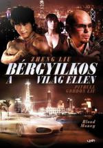Bérgyilkos a világ ellen / Blood Money