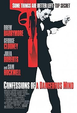 Egy veszedelmes elme vallomásai / Confessions of a Dangerous Mind