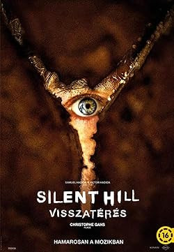 Silent Hill – Visszatérés / Return to Silent Hill