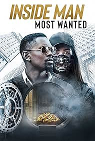 Inside Man: Most Wanted / A belső ember: Rejtett szándék