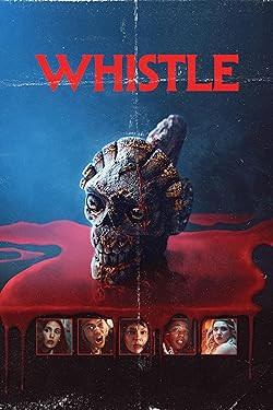 Whistle / Halálsíp